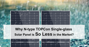 why N-type Bifaical solar panels.png